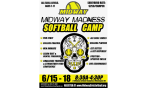 Midway Madness Softball Camp